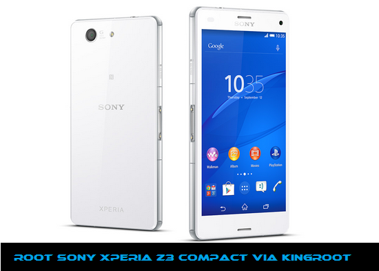 Guide to Root Sony Xperia Z3 Compact via KingRoot