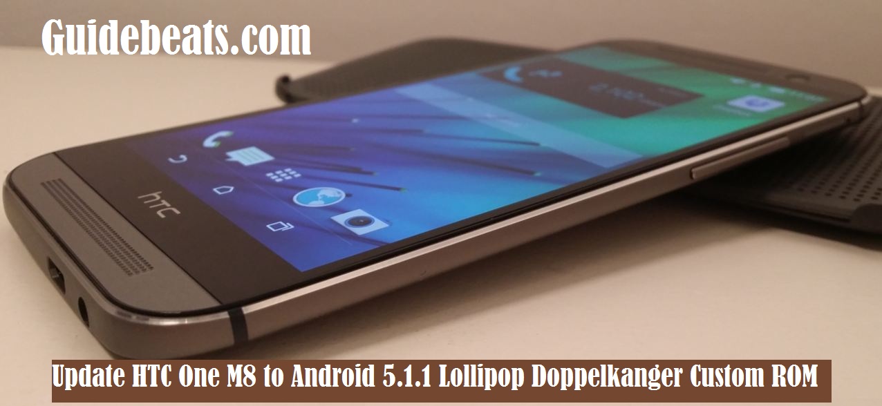 update HTC One M8 to Android 5.1.1 Lollipop