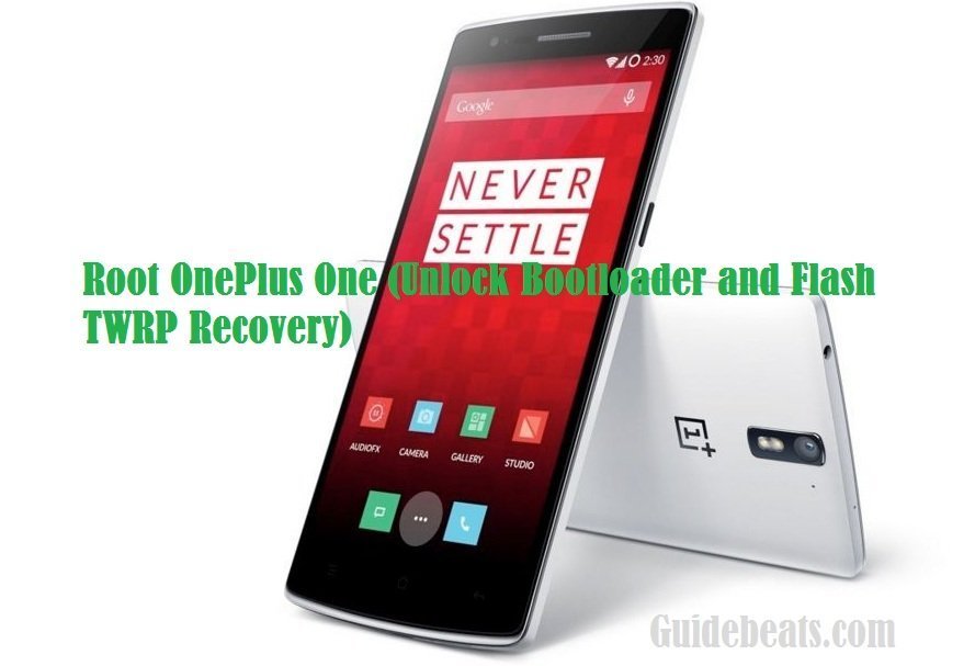 Root OnePlus One (Unlock Bootloader and Flash TWRP Recovery)