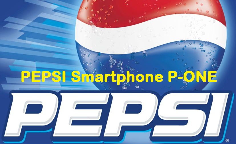 PEPSI Smartphone P-ONE