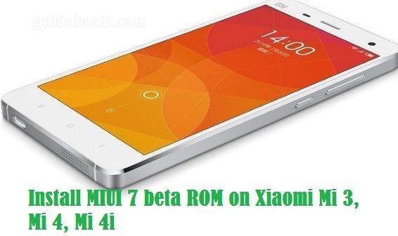 install MIUI 7 beta ROM on Xiaomi
