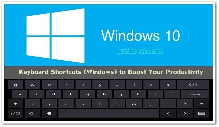 Special and most common Keyboard Shortcuts (Windows)
