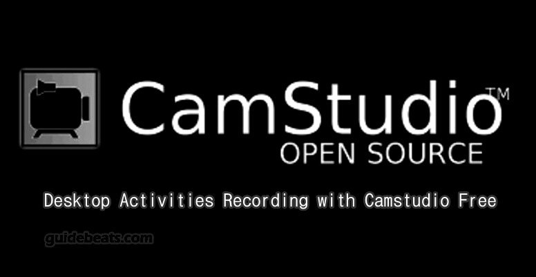 Desktop Activities Recording and Window Screen Capturing with Camstudio Free