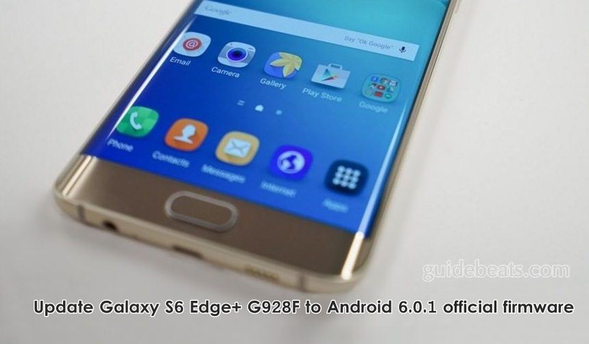Update Galaxy S6 Edge+ G928F to Android 6.0.1 official firmware