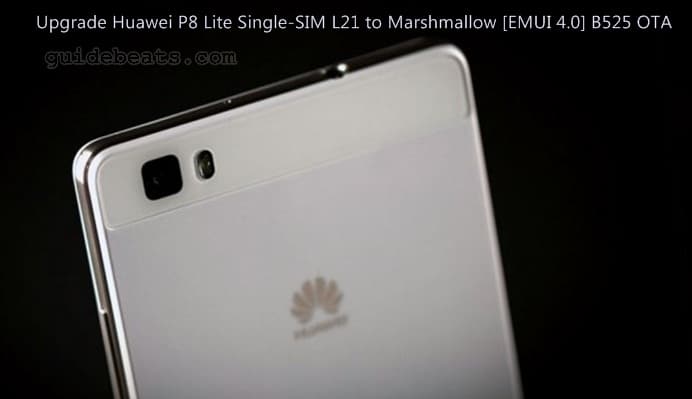 Upgrade Huawei P8 Lite Single-SIM [ALE-L21] to Marshmallow