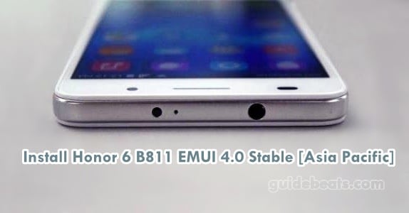 Install Honor 6 L04 B811 EMUI 4.0 Stable Marshmallow
