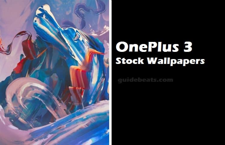 OnePlus 3 Default Stock Wallpapers