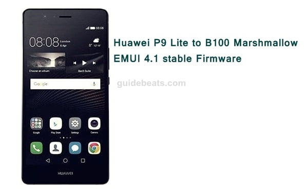 Update Huawei P9 Lite VNS-L31 to B100 Marshmallow EMUI 4.1 stable Firmware (Asia Pacific)