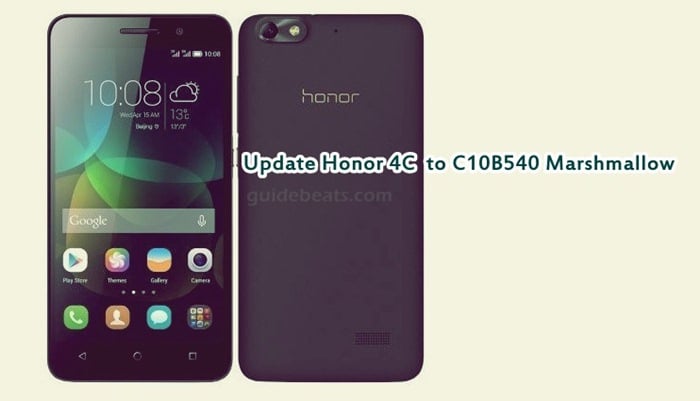 Update Huawei Honor 4C CHM-U01 to C10B540 Marshmallow Firmware [Russia]