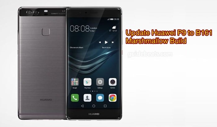 Update Huawei P9 [EVA-L09/ EVA-L19] to B161 Marshmallow Build [Europe]