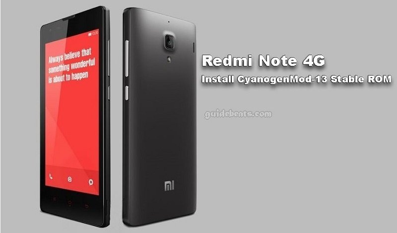 Download and Install Redmi Note 4G CM13 Stable ROM