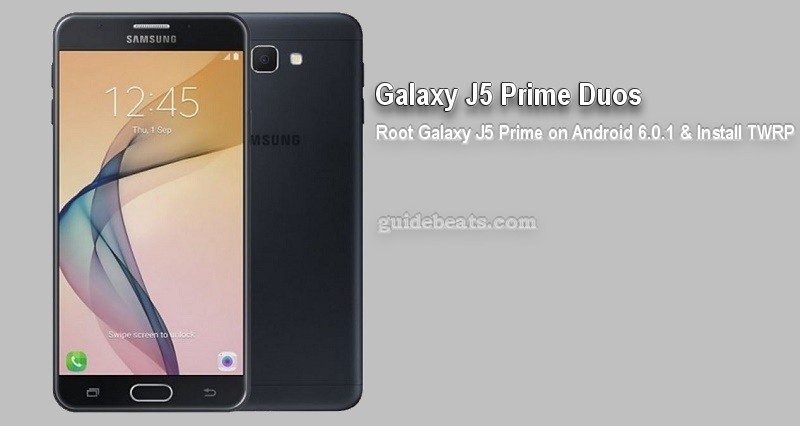 Root Galaxy J5 Prime Duos SM-G570FD on Android 6.0.1