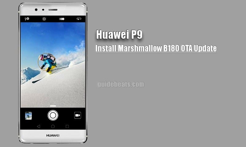 Install Huawei P9 Marshmallow B180 OTA Update