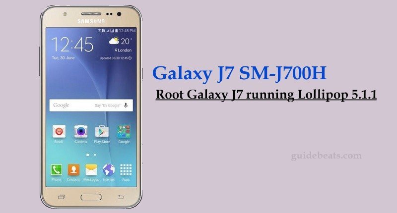 Root Galaxy J7 SM-J700H running Lollipop 5.1.1