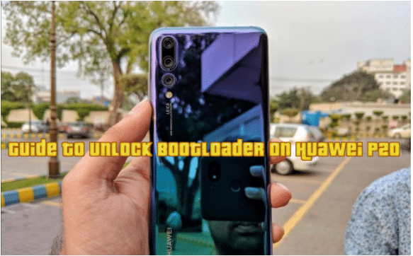 Guide to Unlock Bootloader on Huawei P20