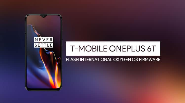 Install International Oxygen OS ROM On T-Mobile OnePlus 6T
